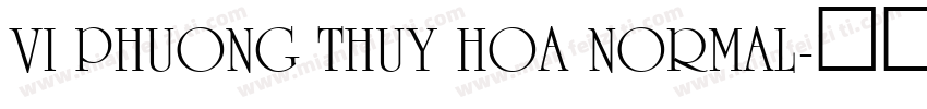 VI Phuong Thuy Hoa Normal字体转换